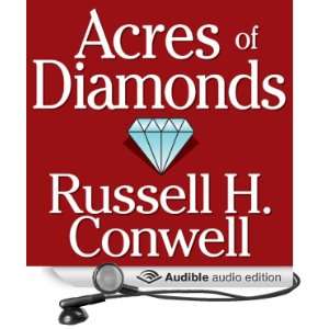  Acres of Diamonds (Audible Audio Edition) Russell H 