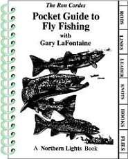 Pocket Guide to Fly Fishing, (1931676003), Gary LaFontaine, Textbooks 
