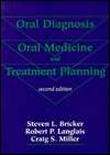 Oral Diagnosis, Oral Medicine and Treatment Planning, (0812116054 