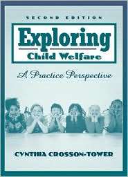 Exploring Child Welfare A Practice Perspective, (020531953X), Cynthia 