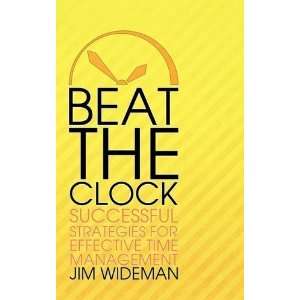  Beat the Clock [Paperback] Jim Wideman Books