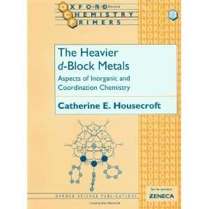   (Oxford Chemistry Primer [Paperback] Catherine E. Housecroft Books