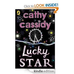Lucky Star: Cathy Cassidy:  Kindle Store