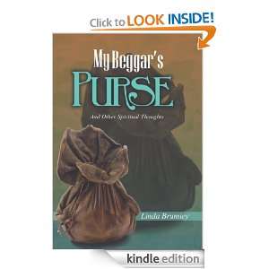 My Beggars Purse (Wisdom for Life) Linda Brumley  Kindle 