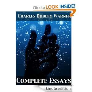 Complete Essays Charles Dudley Warner  Kindle Store