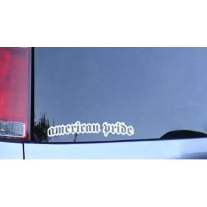  American Pride Vinyl Sticker   White: Automotive