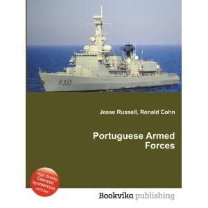 Portuguese Armed Forces Ronald Cohn Jesse Russell  Books