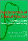 Fundamentals of Clinical Practice A Textbook on the Patient, Doctor 