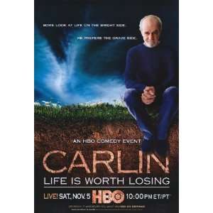  George Carlin Life Is Worth Losing   Movie Poster   11 x 