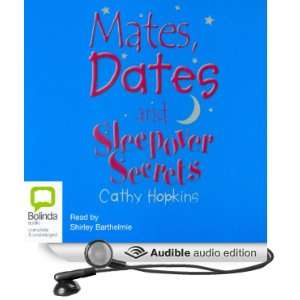  Mates, Dates and Sleepover Secrets (Audible Audio Edition 