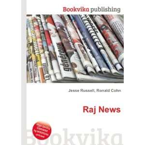  Raj News: Ronald Cohn Jesse Russell: Books
