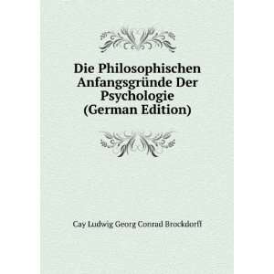  Die Philosophischen AnfangsgrÃ¼nde Der Psychologie 
