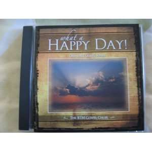    What a Happy Day   The BTM Gospel Choir CD 