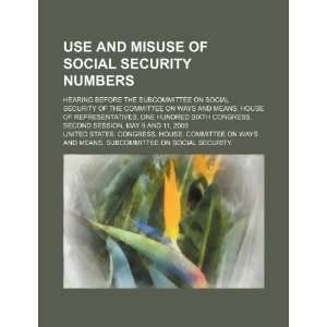 of social security numbers: hearing before the Subcommittee on Social 