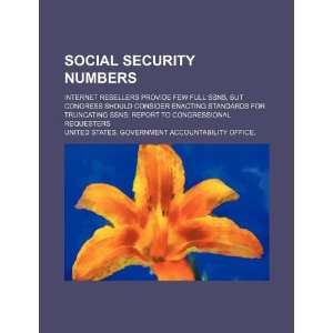  Social security numbers: Internet resellers provide few 