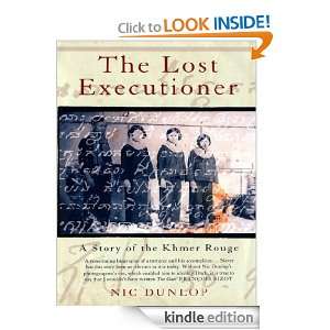 The Lost Executioner Nic Dunlop  Kindle Store