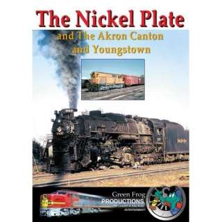  The Nickle Plate and the Akron Canton and Youngstown 