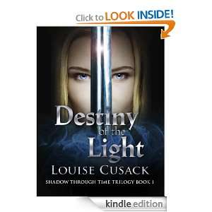   Light Shadow Through Time 1 Louise Cusack  Kindle Store