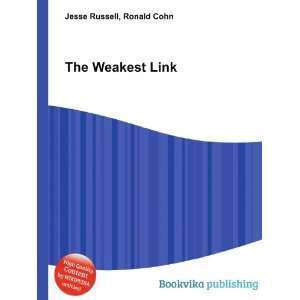  The Weakest Link Ronald Cohn Jesse Russell Books