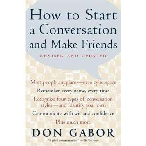  How To Start A Conversation And Make Friends: Don (Author 