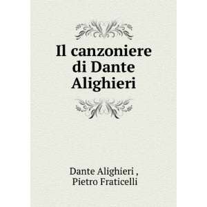   di Dante Alighieri Pietro Fraticelli Dante Alighieri  Books