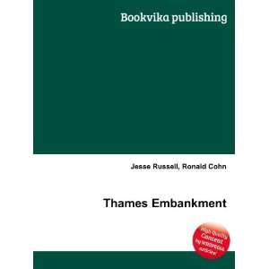  Thames Embankment Ronald Cohn Jesse Russell Books