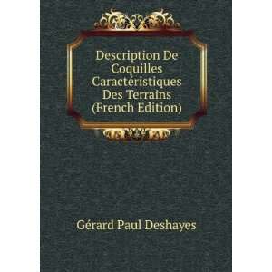   Des Terrains (French Edition) GÃ©rard Paul Deshayes Books