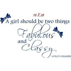  A Girl Should Be Two Things Wall Quotes, Wall Decor 