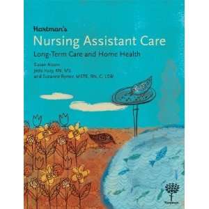  Hartmans Nursing Assistant Care: Long Term Care and Home 