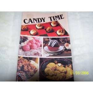  CANDY TIME (Small Pamphlet Full of Goody Recipes) Leisure 
