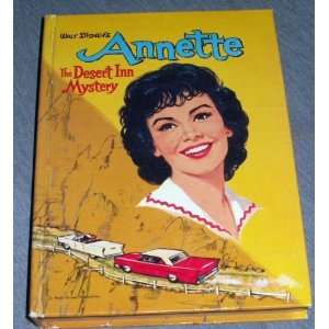   Walt Disneys Annette The Desert Inn Mystery Doris Schroeder Books