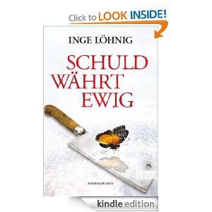 Schuld währt ewig (German Edition) Inge Löhnig  Kindle 