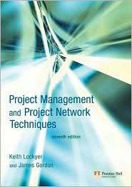 Project Management & Project Network Technology, (0273693786), Keith 