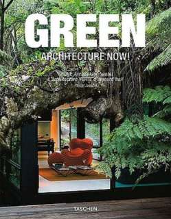   Architecture Now Green Architecture by Philip 