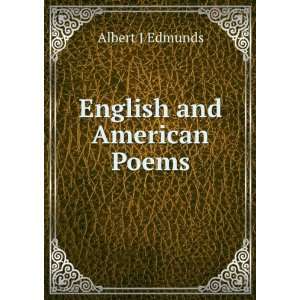  English and American Poems. Albert J Edmunds Books