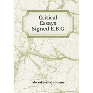  Critical Essays Signed E.B.G Edward Burnaby Greene Books
