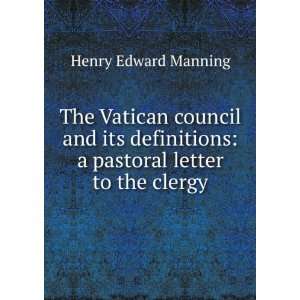   pastoral letter to the clergy Henry Edward Manning Books