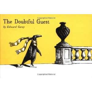  The Doubtful Guest [Hardcover] Edward Gorey Books