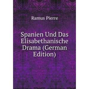   Drama (German Edition) (9785877455399) Ramus Pierre Books