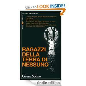 Ragazzi della terra di nessuno (Italian Edition) Gianni Solino 