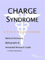 The Family Bookstore   CHARGE Syndrome   A Medical Dictionary 
