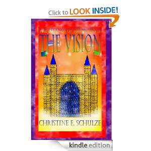 The Vision (The Legends of Surprisers series): Christine E. Schulze 
