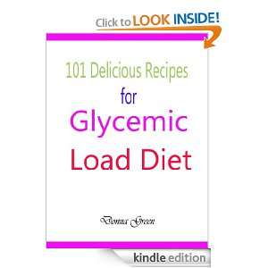 101 Delicious Recipes for Glycemic Load Diet Donna Green  