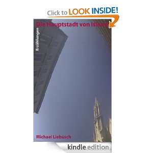 Die Hauptstadt von Island (German Edition) Michael Liebusch  
