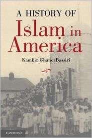 History of Islam in America From the New World to the New World 