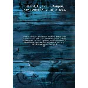  23 L., 1795 ,Danjou, Jean Louis FÃ©lix, 1812 1866 Lafaist Books