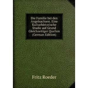   auf Grund Gleichzeitiger Quellen (German Edition) Fritz Roeder Books