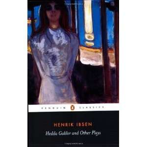  Hedda Gabler and Other Plays (Penguin Classics) [Paperback 