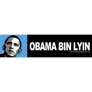  Anti Obama Bumper Sticker   Obama Bin Lyin  : Everything 