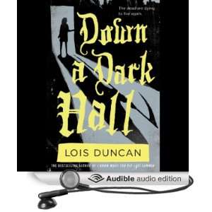   Dark Hall (Audible Audio Edition): Lois Duncan, Emma Galvin: Books